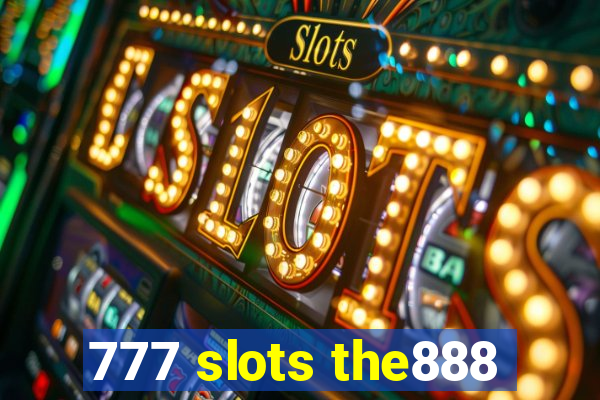 777 slots the888