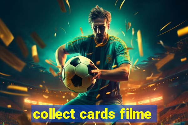 collect cards filme