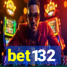 bet132