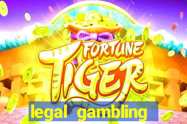 legal gambling online casino