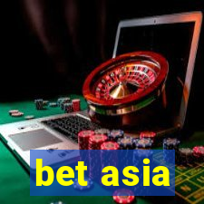 bet asia