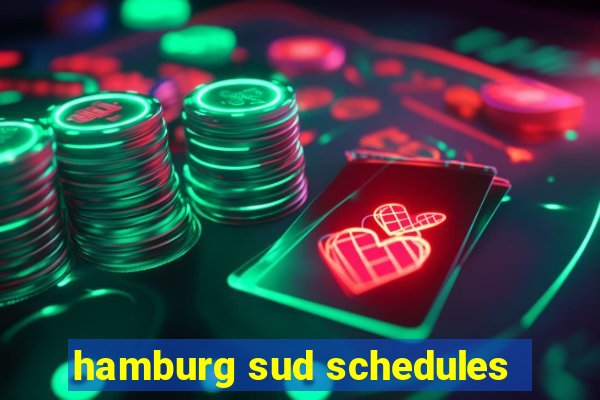 hamburg sud schedules