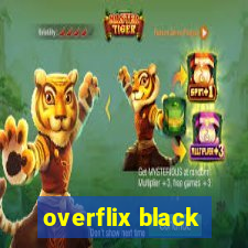 overflix black