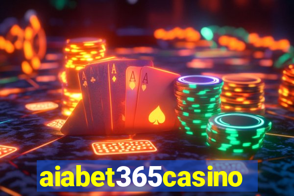 aiabet365casino