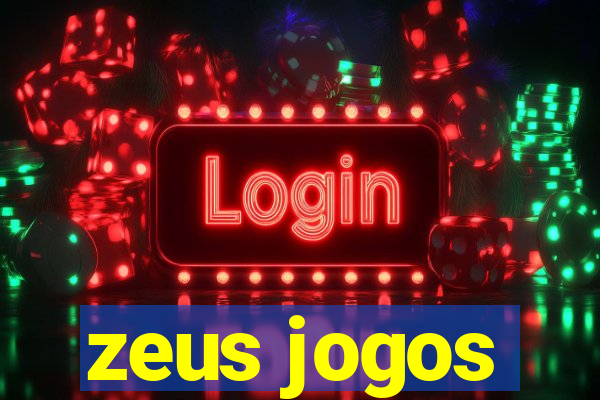 zeus jogos