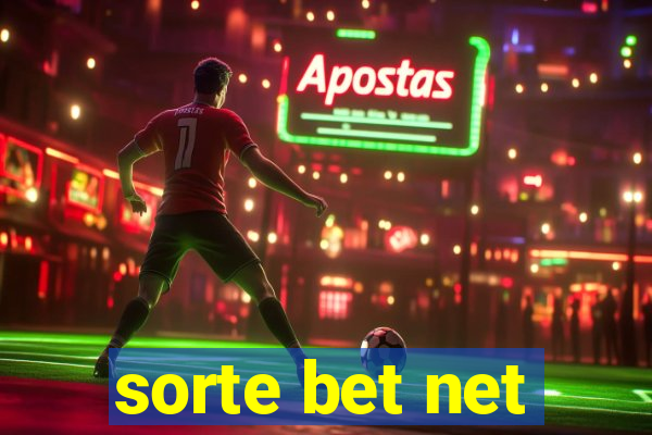 sorte bet net