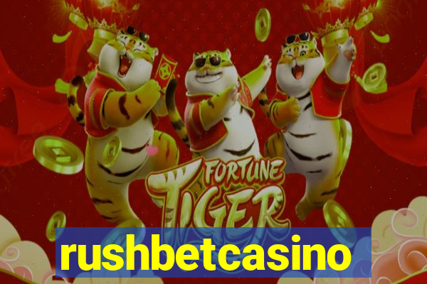 rushbetcasino