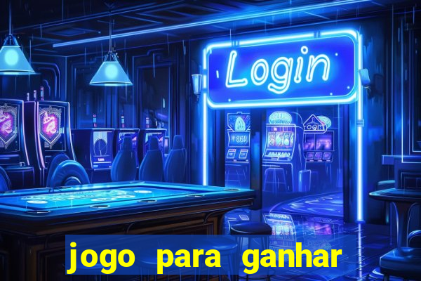 jogo para ganhar dinheiro com 1 real