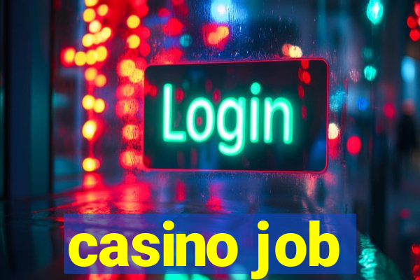 casino job