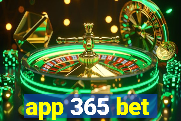 app 365 bet