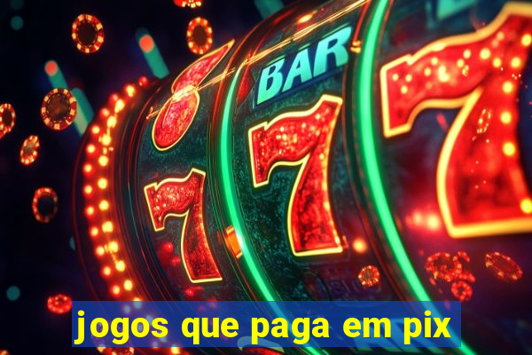 jogos que paga em pix