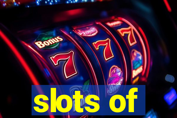 slots of