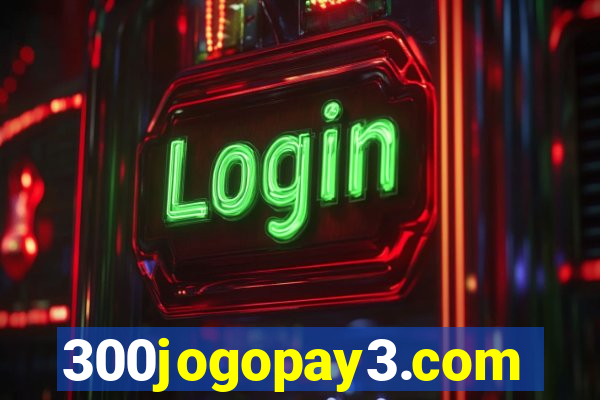 300jogopay3.com