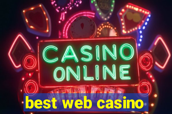 best web casino