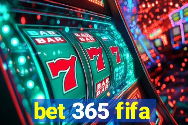 bet 365 fifa