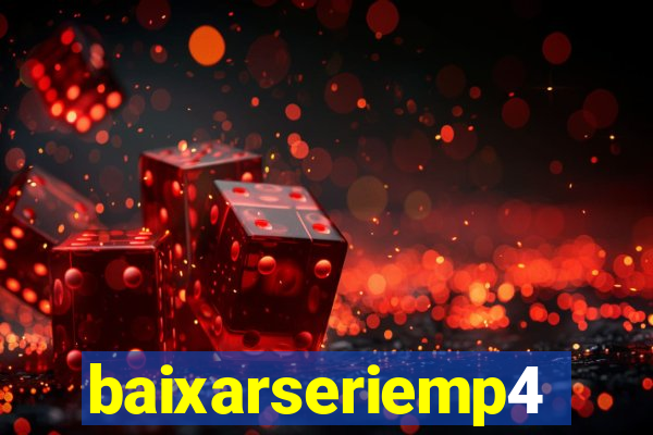 baixarseriemp4