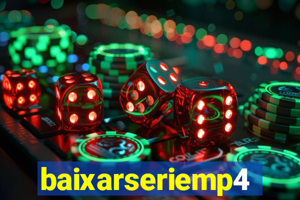 baixarseriemp4