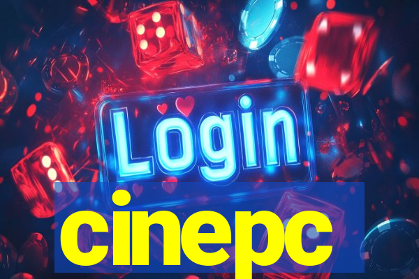 cinepc