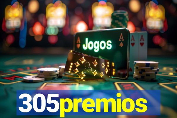 305premios