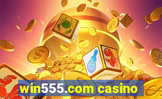 win555.com casino