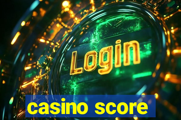 casino score