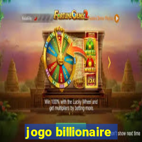 jogo billionaire