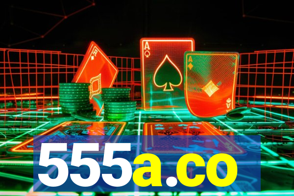 555a.co