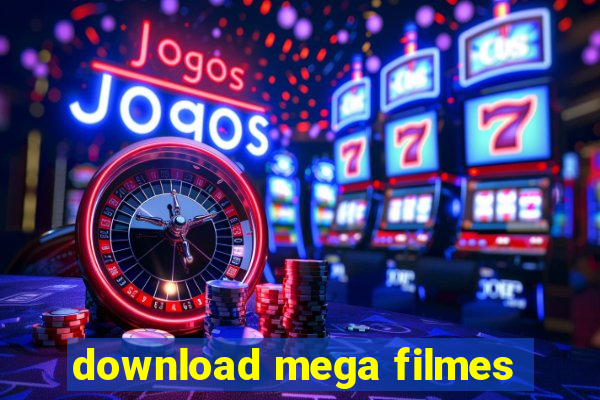 download mega filmes