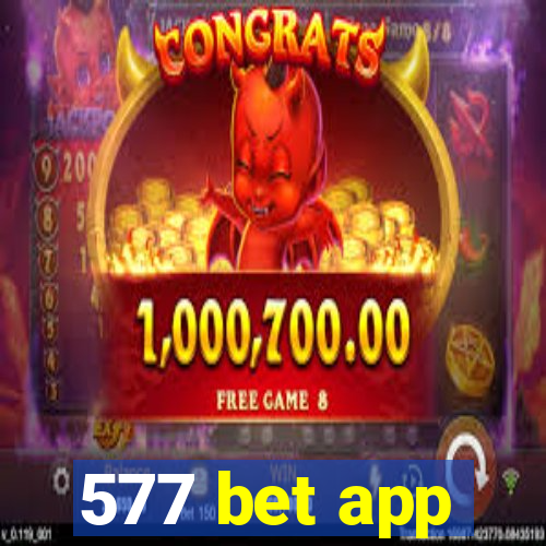 577 bet app