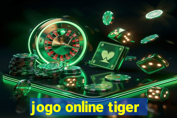 jogo online tiger