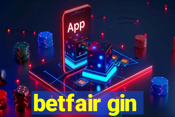 betfair gin