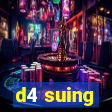 d4 suing