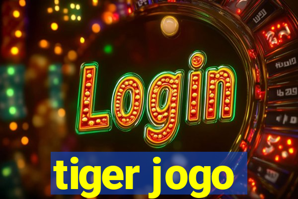 tiger jogo