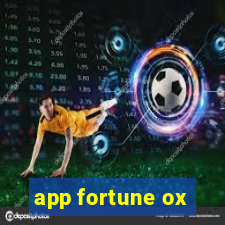 app fortune ox