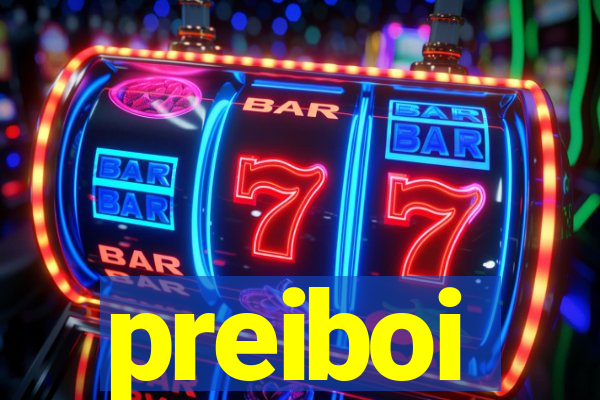 preiboi