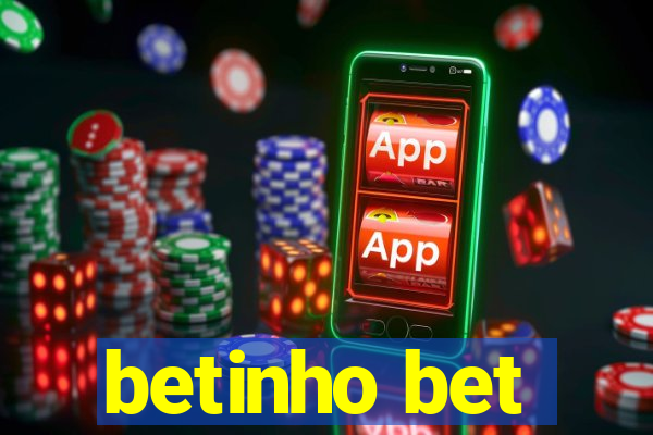 betinho bet