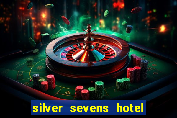 silver sevens hotel & casino