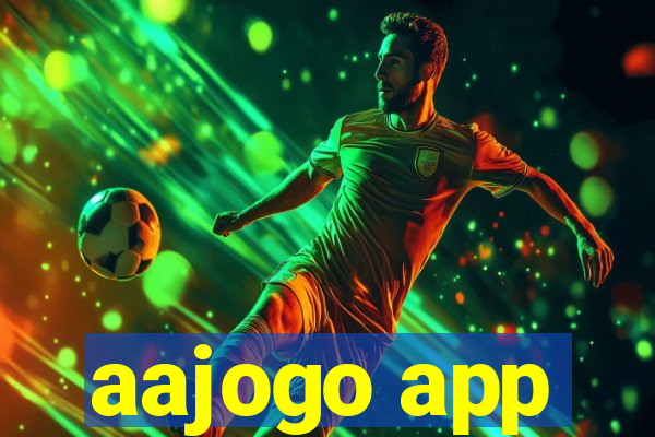 aajogo app