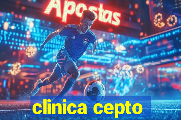 clinica cepto