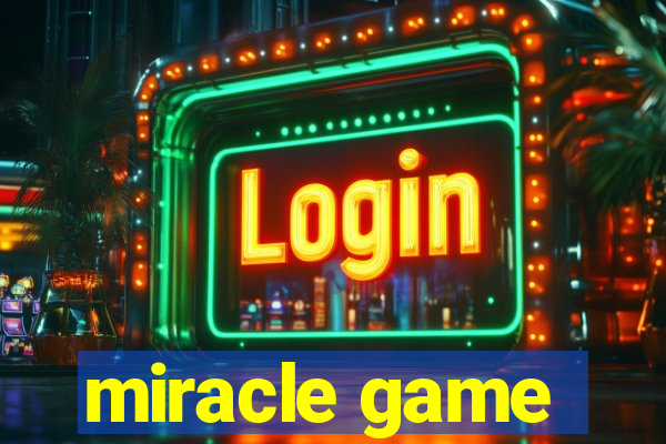 miracle game