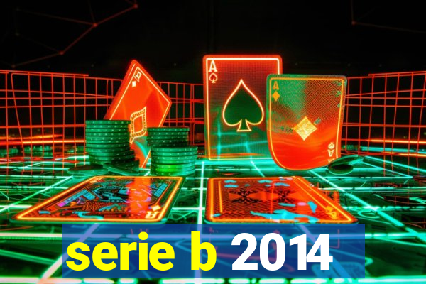 serie b 2014