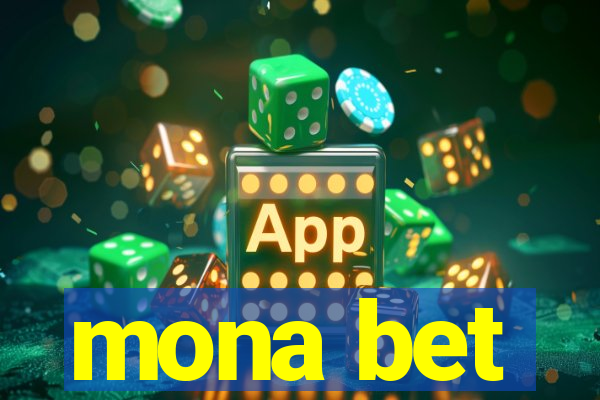 mona bet