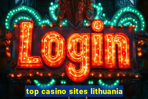 top casino sites lithuania