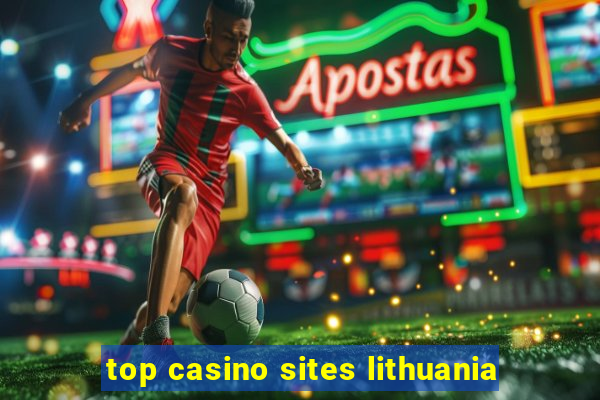 top casino sites lithuania