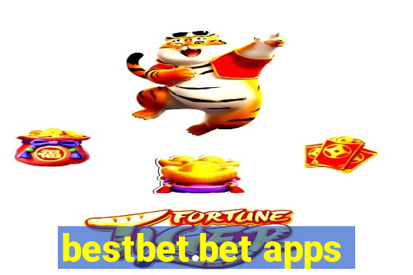 bestbet.bet apps