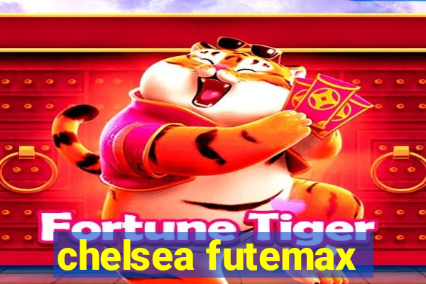 chelsea futemax