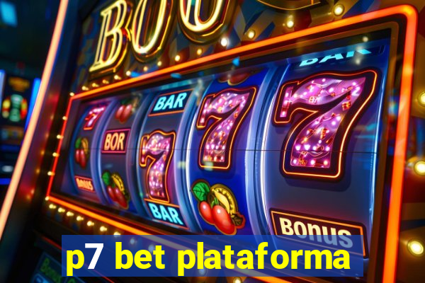 p7 bet plataforma