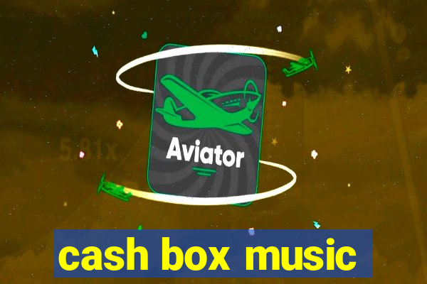 cash box music