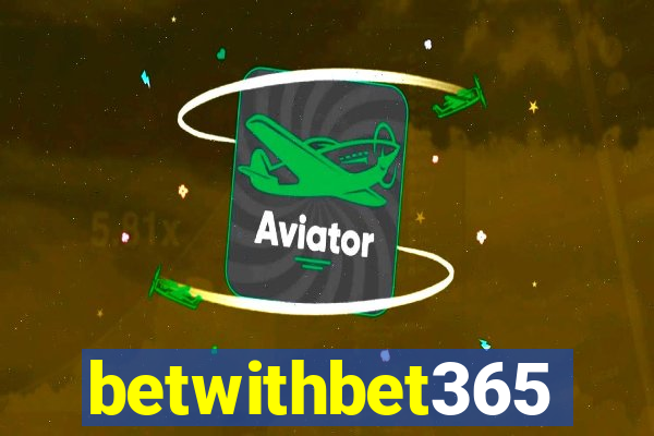 betwithbet365