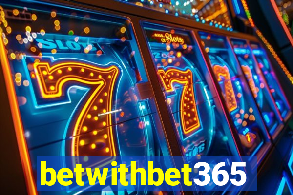 betwithbet365